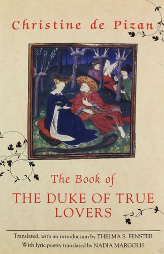 The Book of the Duke of True Lovers