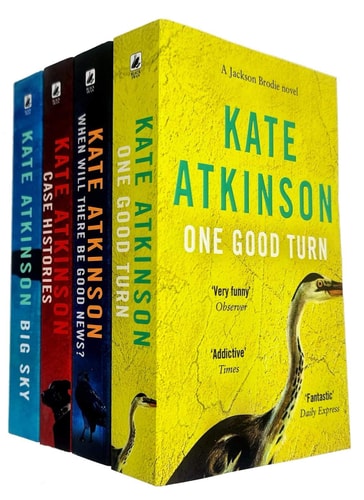 Jackson Brodie Series 4 Books Collection Set By Kate Atkinson (Case Histories, When Will There be Good News?, Big Sky, One Good Turn)
