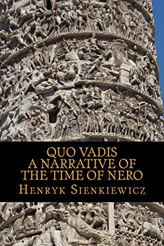 Quo Vadis A narrative of the time of Nero