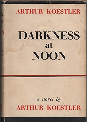 Darkness at Noon
