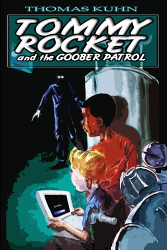 Tommy Rocket and the Goober Patrol