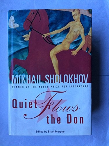 And Quiet Flows the Don