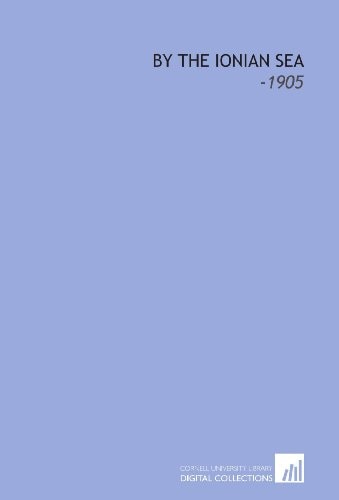 By the Ionian Sea: -1905