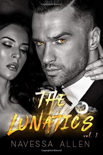 The Lunatics: Volume One
