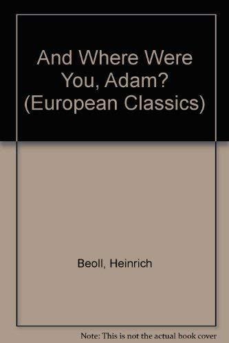 And Where Were You, Adam (European Classics)