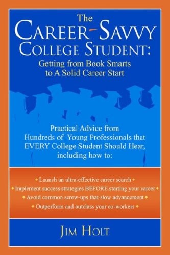 The Career-Savvy College Student