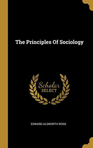 The Principles Of Sociology