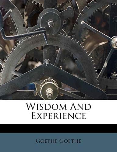 Wisdom And Experience