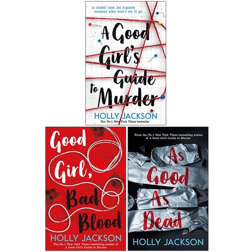 A Good Girl`s Guide to Murder Series 3 Books Collection Set By Holly Jackson ( A Good Girl`s Guide to Murder, Good Girl Bad Blood, As Good As Dead)