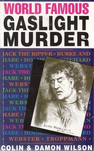 World Famous Gaslight Murders (On Front Cover as World Famous Gaslight Murder)