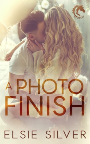 A Photo Finish: Original Couple Cover (Gold Rush Ranch: Original Couple Covers)
