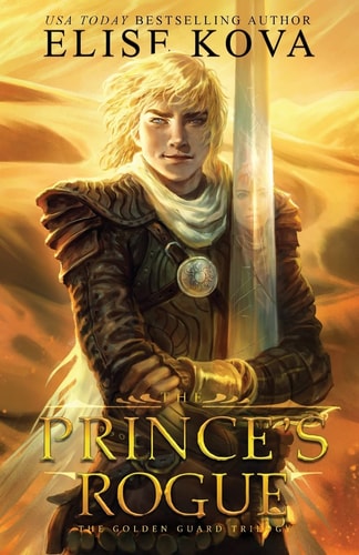 The Prince`s Rogue (2) (Golden Guard Trilogy)
