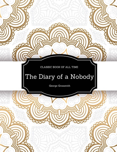 The Diary of a Nobody : FreedomRead Classic Book