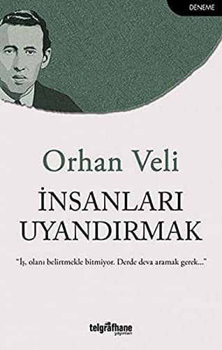 Insanlari Uyandirmak