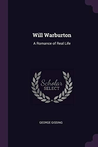 Will Warburton: A Romance of Real Life