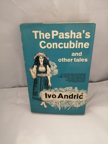 The Pasha`s Concubine and Other Tales