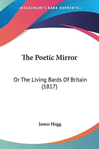 The Poetic Mirror: Or The Living Bards Of Britain (1817)