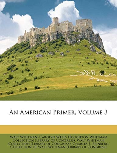An American Primer, Volume 3