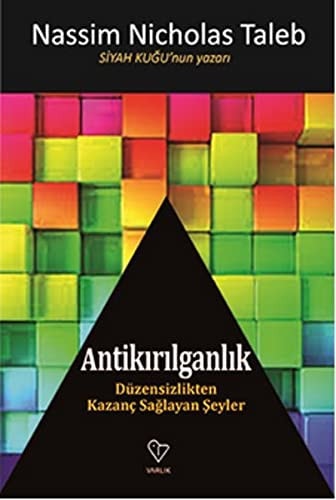 Antikirilganlik Düzensizlikten Kazanc Saglayan Seyler