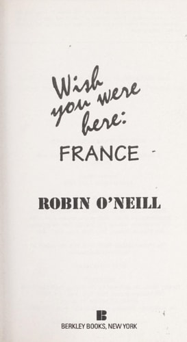 Wish You Were Here: France (Wish You Were Here Series)
