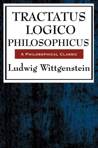 Tractatus Logico-Philosophicus