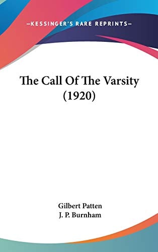 The Call Of The Varsity (1920)