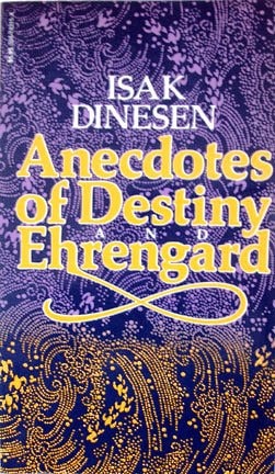 Anecdotes of Destiny and Ehrengard