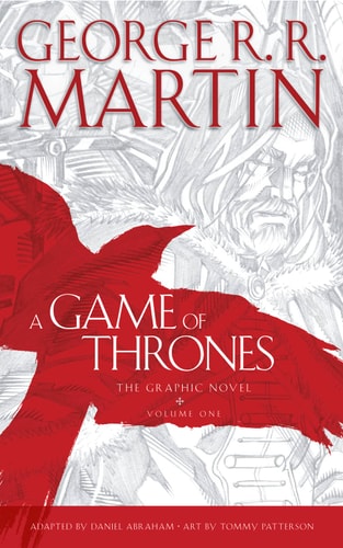 A Game of Thrones Graphic Novel: Vol 1