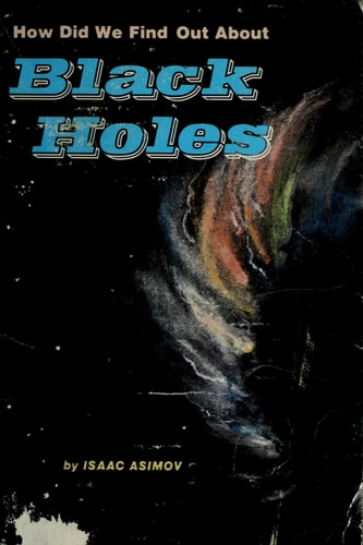 How Did We Find Out About Black Holes