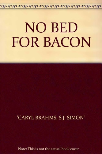 NO BED FOR BACON