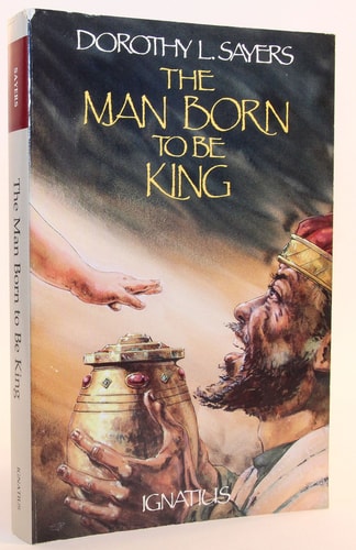 The Man Born to Be King
