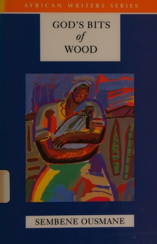 Gods Bits of Wood By Ousmane, Sembene/ Price, Francis (TRN)