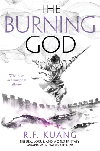 The Burning God (The Poppy War, 3)