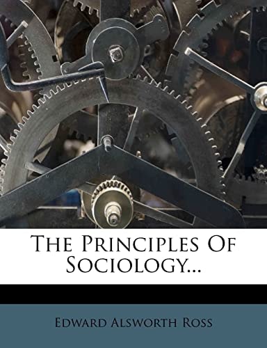 The Principles Of Sociology...