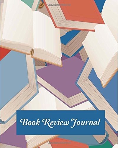 Book Review Journal: Book Reading Notebook : 120 Log Record Sheets : Gift for Book Lover