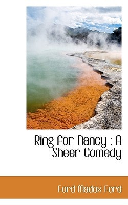 Ring for Nancy: A Sheer Comedy