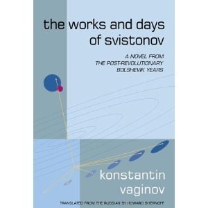 The Works and Days of Svistonov