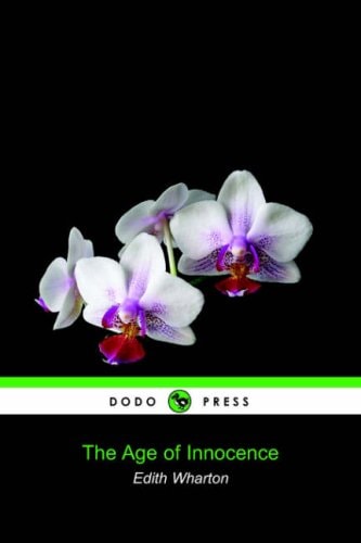 The Age of Innocence (Dodo Press)