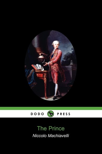 The Prince (Dodo Press)