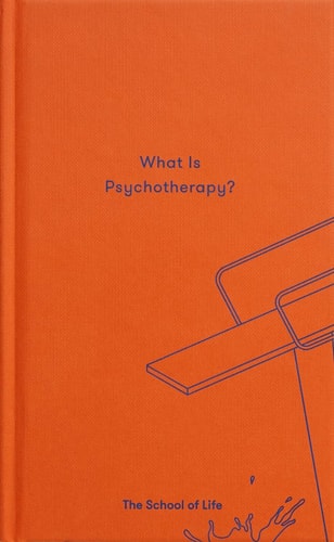 What Is Psychotherapy? (Essay Books)