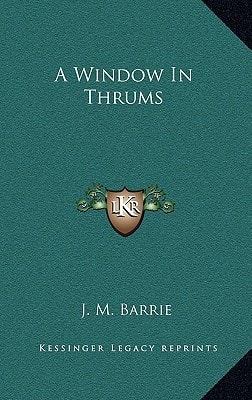 A Window In Thrums
