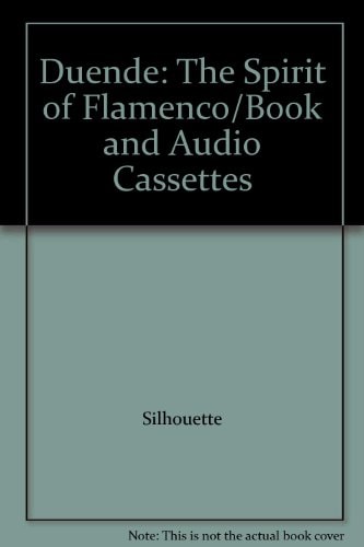 Duende: The Spirit of Flamenco/Book and Audio Cassettes