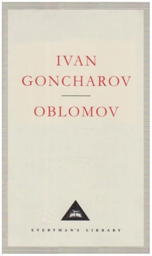 Oblomov (Everyman`s Library Classics)