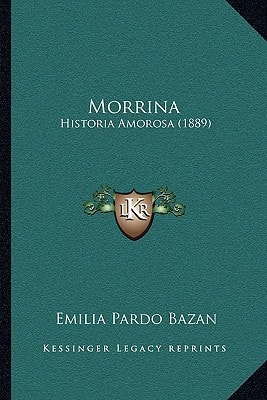 Morrina: Historia Amorosa (1889)