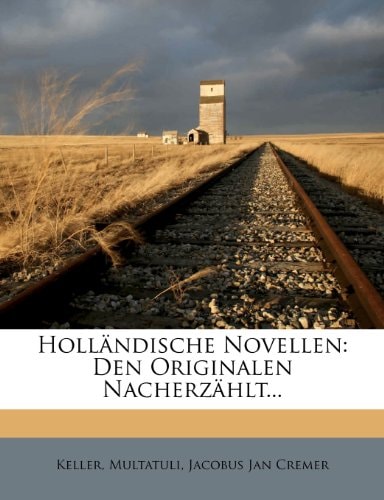 Holländische Novellen. (German Edition)