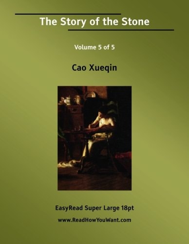 The Story of the Stone: Dream of the Red Chamber: Easyread Super Large 18pt Edition