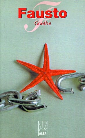 Fausto (Coleccion Literatura Universal Alba)