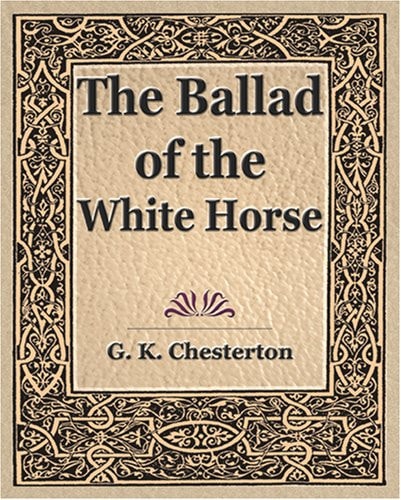 The Ballad of the White Horse