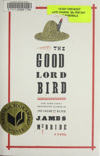 The Good Lord Bird: A Novel