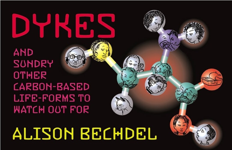 Dykes and Sundry Other Carbon-Based Life-Forms to Watch Out for
